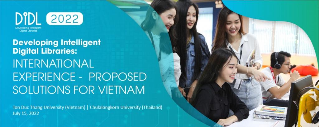 Developing Intelligent Digital Libraries: International Experience – Proposed Solutions for Vietnam DIDL2022